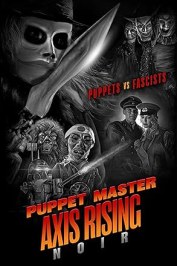 Puppet Master: Axis Rising Noir