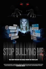 Stop Bullying Me!