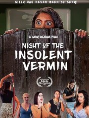 Night of the Insolent Vermin