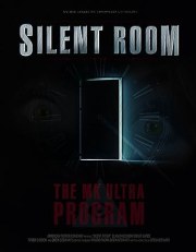 Silent Room: The MK Ultra Program