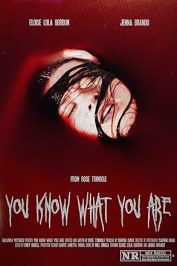You Know What You Are