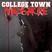 College Town Massacre