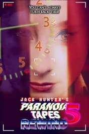 Paranoia Tapes 5: Rewind
