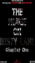 The House On Misty Lane: Chapter One