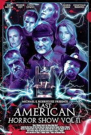 Last American Horror Show: Volume II