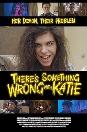 There's Something Wrong with Katie