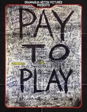 Pay to Play
