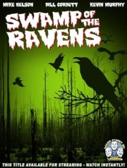 Rifftrax: Swamp of the Ravens