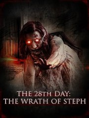 The 28th Day: The Wrath of Steph