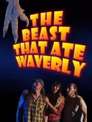 The Beast That Ate Waverly