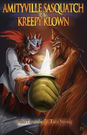 Amityville Sasquatch Vs Kreepy Klown