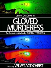 Gloved Murderess