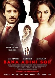 Bana Adini Sor