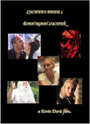 Lucifer's Bride 3: Born Again Lucifer