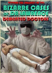 Demented Doctors