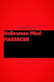 Halloween Mind Massacre