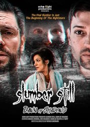 Slumber Still: Dawn of Shadows