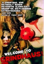 Welcome to Grindhaus!
