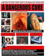 A Dangerous Cure