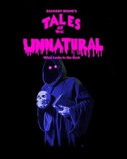 Tales of the Unnatural: What Lurks in the Dark