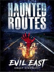 Haunted Routes: Evil East Coast Highway