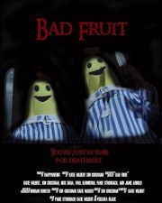 Bad Fruit