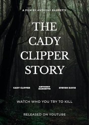 The Cady Clipper Story