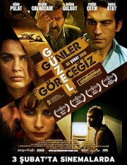 Güzel Günler Görecegiz