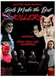 Girls Make the Best Killers