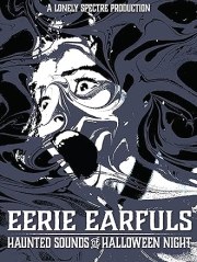 Eerie Earfuls: Haunted Sounds of Halloween Night