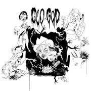 Goo Is God