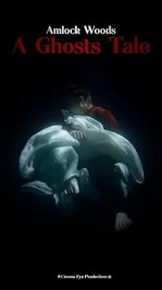 A Ghosts Tale