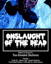 Onslaught of the Dead