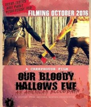 Our Bloody Hallows Eve