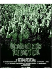 We Sold Our Souls for Rock 'n Roll