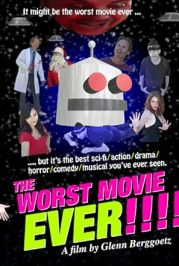 The Worst Movie Ever!