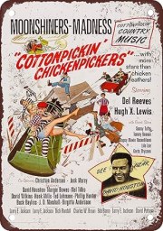 Cottonpickin' Chickenpickers