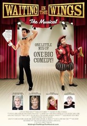 Waiting in the Wings: The Musical