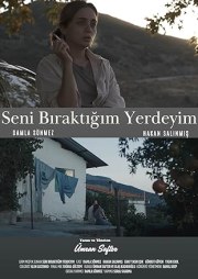 Seni Biraktigim Yerdeyim