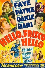 Hello Frisco, Hello