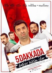 5 Dakkada Degisir Bütün Isler