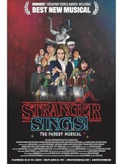 Stranger Sings: The Parody Musical