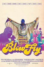 The Weird World of Blowfly