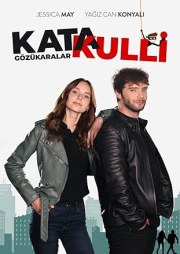 Katakulli 2: Gözükaralar