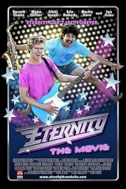 Eternity: The Movie