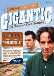 Gigantic (A Tale of Two Johns)