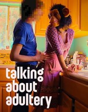 Talking About Adultery