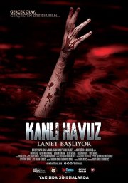 Kanli Havuz: Lanet Basliyor