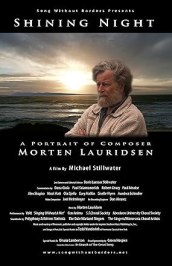 Shining Night: A Portrait of Composer Morten Lauridsen
