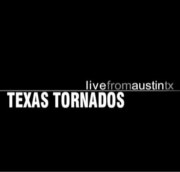 Texas Tornados: Live from Austin, TX